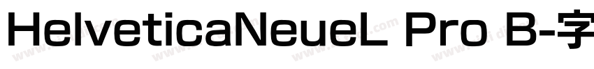 HelveticaNeueL Pro B字体转换
